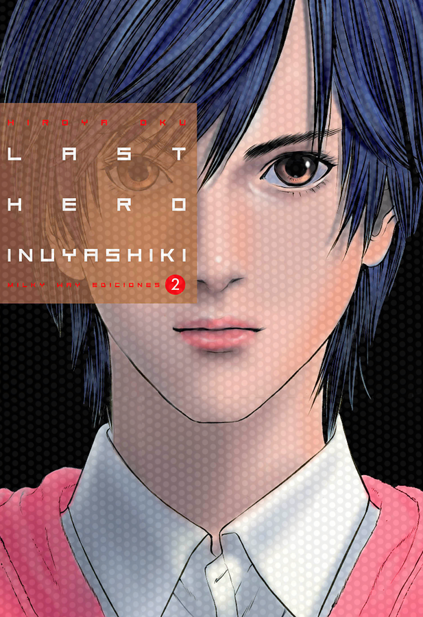 MANGA LAST HERO INUYASHIKI 2 MILKYWAY
